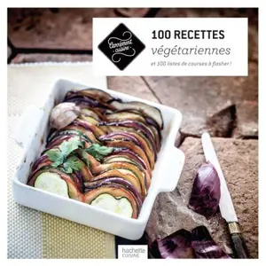 100 Recettes Végétariennes pas cher