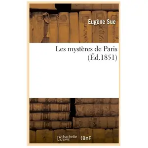 Les mystères de Paris (Éd.1851)