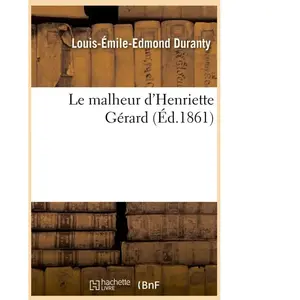 Le malheur d'Henriette Gérard (Éd.1861) pas cher