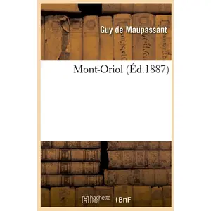 Mont-Oriol (Éd.1887)