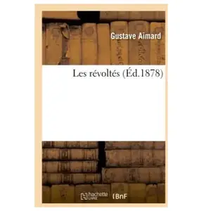Les révoltés pas cher