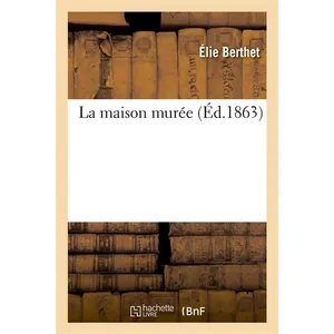 La maison murée pas cher