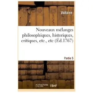 Nouveaux mélanges philosophiques, historiques, critiques, etc., etcPartie 5 pas cher