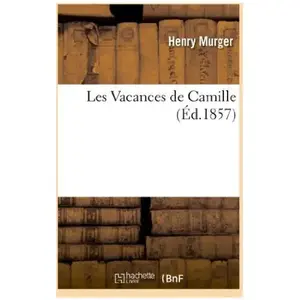 Les Vacances de Camille pas cher