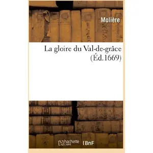 La Gloire Du Val-De-GrÃ¢ce
