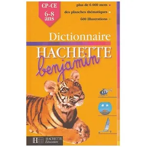Dictionnaire Hachette Benjamin - Cp-Ce pas cher