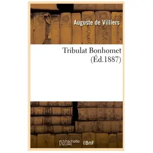 Tribulat Bonhomet (Éd.1887)