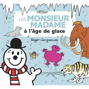 Comparateur de prix : Hachette Jeunesse Les Monsieur Madame à l'âge de glace