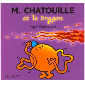 Hachette Jeunesse Monsieur Chatouille et le dragon pas cher