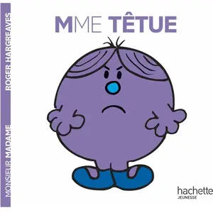 Hachette Jeunesse Madame Têtue: Mme Tetue pas cher