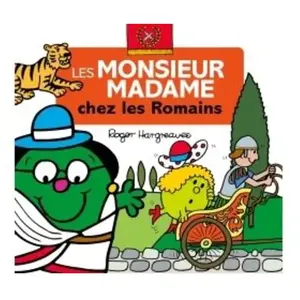 Hachette Jeunesse Les Monsieur Madame chez les Romains pas cher