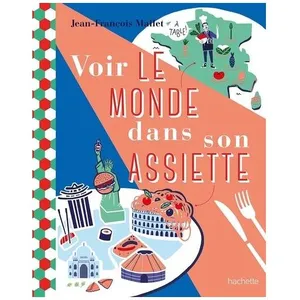 Voir Le Monde Dans Son Assiette pas cher