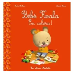 Hachette Enfants Bébé Koala - En colère ! pas cher
