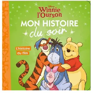 Winnie L'ourson - L'histoire Du Film
