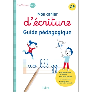 ISBN Istra Mon Cahier D'écriture Cp - Guide Pédagogique pas cher