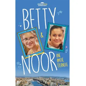 Hachette Romans Betty et Noor: Une amitié éternelle pas cher