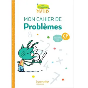ISBN Hachette Education Pour Comprendre Les Maths Cp Cycle 2 - Mon Cahier De Problèmes pas cher