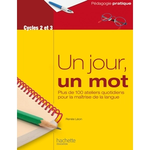 Comparateur de prix : Un jour, un mot - Ateliers quotidiens pour la maîtrise de la langue - ...