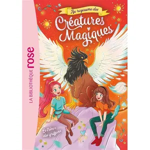 Hachette Jeunesse Au Royaume Des Créatures Magiques - Tome 3 - Le Trésor Des Griffons pas cher