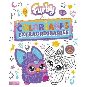 Hachette Jeunesse Furby - Coloriages Extraordinaires pas cher