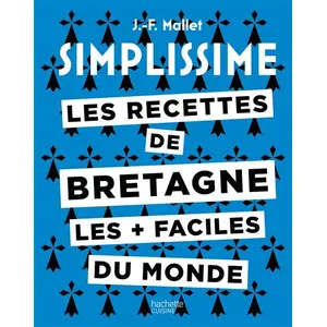 Les Recettes De Bretagne Les + Faciles Du Monde pas cher