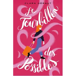 Le Tourbillon Des Possibles pas cher