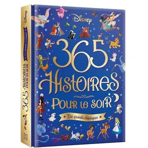 DISNEY - 365 Histoires pour le soir - Les Grands Classiques pas cher