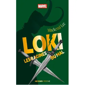 Loki : Les Racines du mal - édition poche - Mackenzi Lee pas cher