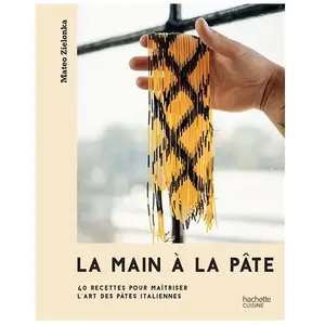 Comparateur de prix : Hachette Pratique La main à la pâte: 40 recettes pour maîtriser l'art des pâtes italiennes