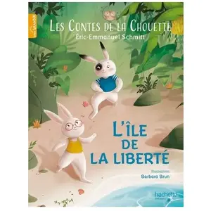 Hachette Enfants Les Contes De La Chouette Tome 2 - L'île De La Liberté pas cher