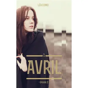 Avril - Tome 1 partie 2 pas cher