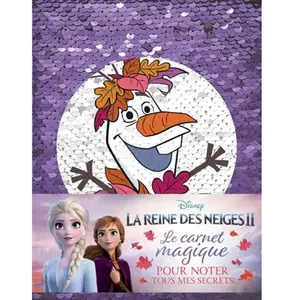Hachette Disney Le Carnet Magique La Reine Des Neiges Ii, Pour Noter Tous Mes Secrets - Avec Motif À Sequins Réversible pas cher