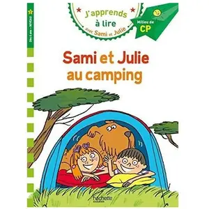Comparateur de prix : Hachette Education Sami et Julie CP niveau 2 - Sami et Julie au camping