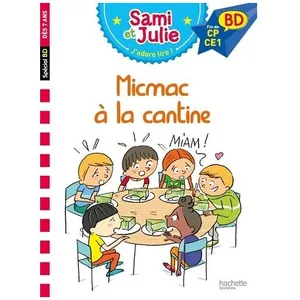 Sami Et Julie Bd - Micmac À La Cantine - Fin De Cp - Ce1 pas cher