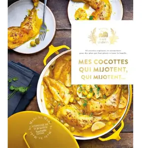 Hachette Pratique Mes Cocottes Qui Mijotent, Qui Mijotent - 65 Recettes Copieuses Et Savoureuses Pour Des Plats Qui Font Plaisir À Toute La Famille pas cher