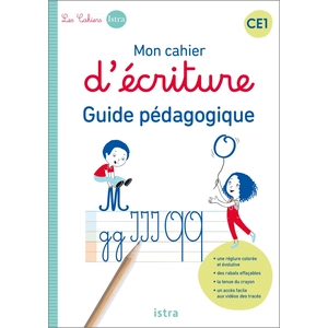 ISBN Istra Mon Cahier D'écriture Ce1 - Guide Pédagogique pas cher