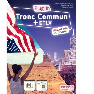 Hachette Technique Anglais Tronc Commun + Etlv B1/B2 1re-Tle Stmg Plug-In