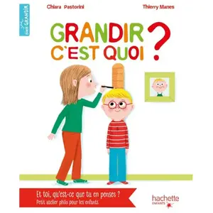 Hachette Enfants Grandir, c'est quoi ? pas cher