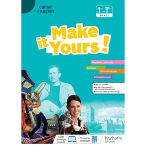 Comparateur de prix : Hachette Education Anglais 1re/Tle B1 / C1 Make It Yours - Cahier Élève