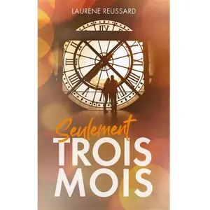 Hachette Romans Seulement trois mois pas cher
