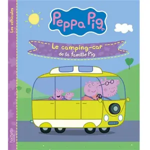 Hachette Jeunesse Peppa Pig - Les Véhicules - Le Camping-Car De La Famille Pig pas cher