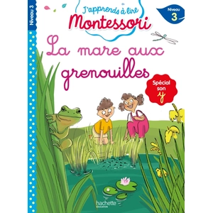 ISBN Hachette Education La Mare Aux Grenouilles - Spécial Son Y, Niveau 3 pas cher