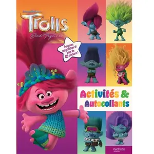 Hachette Jeunesse Trolls - Band Together: Activités & autocollants pas cher