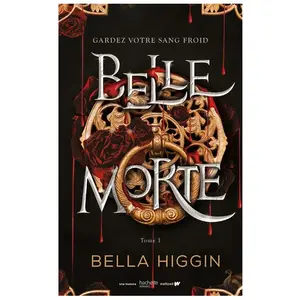 Hachette Romans Belle morte - Tome 1 pas cher
