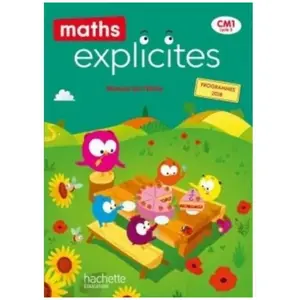 Comparateur de prix : Hachette Education Mathématiques CM1 Maths Explicites. Livre élève, Edition 2020