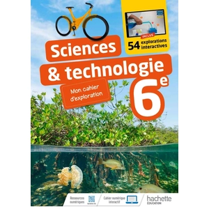 Comparateur de prix : Hachette Education Sciences & Technologie 6e - Mon Cahier D'exploration