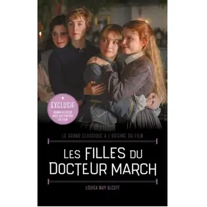 Hachette Romans Les Filles du Docteur March: Edition Tie-in pas cher