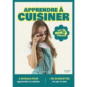 Hachette Pratique Apprendre à cuisiner avec Roro Cuistot pas cher