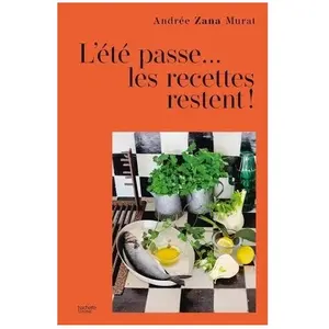 Hachette Pratique L'été passe... les recettes restent pas cher
