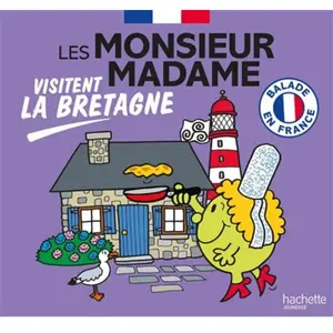 Hachette Jeunesse Les Monsieur Madame visitent la Bretagne pas cher